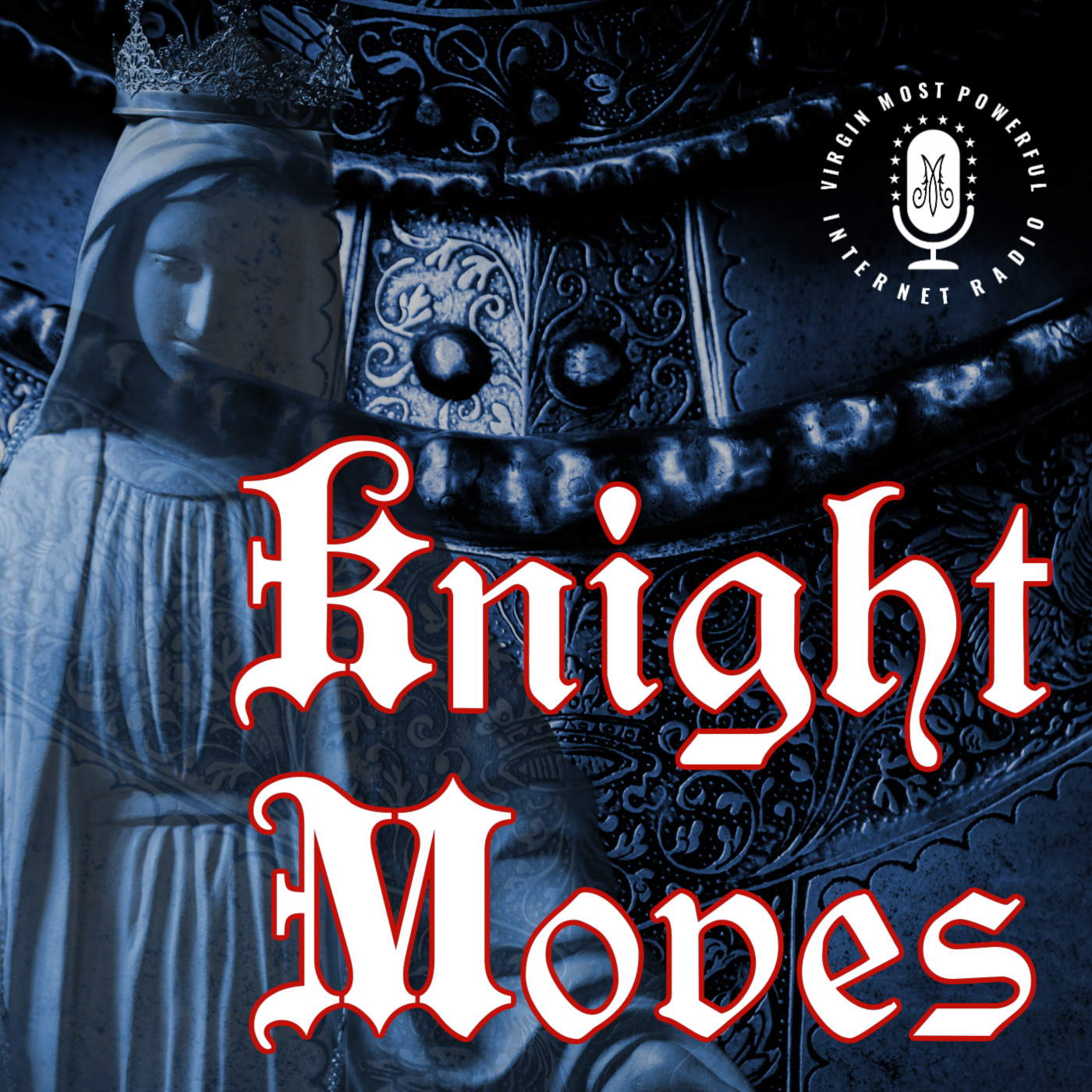 Knight Moves - Virgin Most Powerful Radio